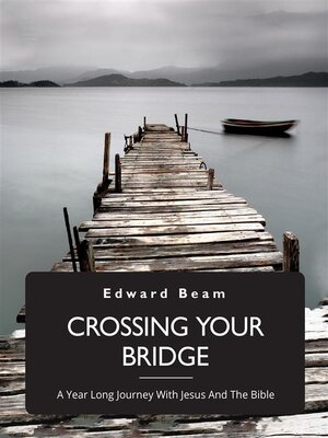 cover image of Crossing Your Bridge